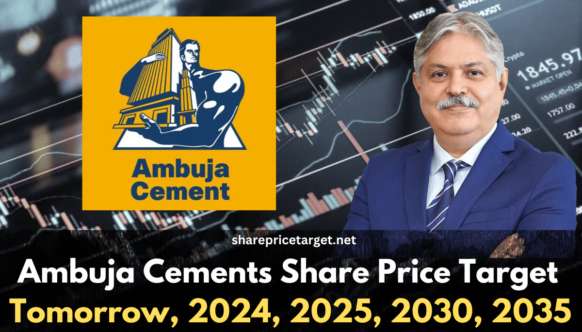 Ambuja Cements Share Price Target 2024
